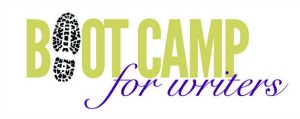 Boot Camp For Writers