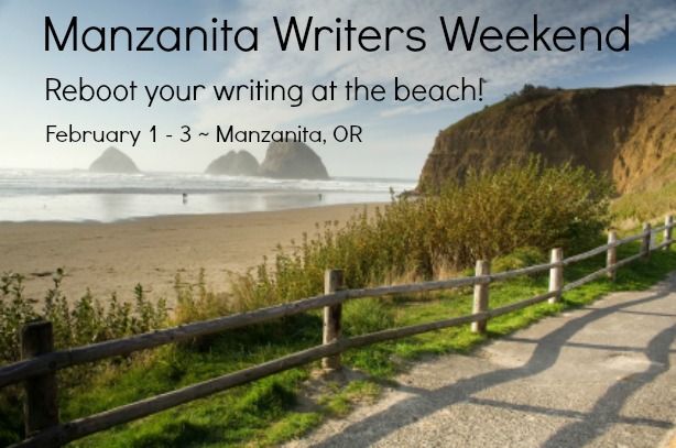 Manzanita Writers Weekend West Coast Boot Camp February 2013