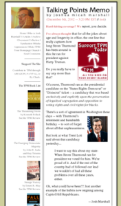 Blog that brought down Senator Lott. 